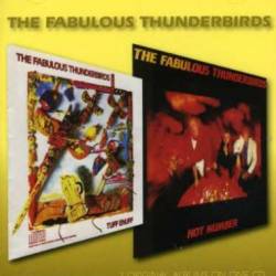 Fabulous Thunderbirds : Tuff Enuff - Hot Number